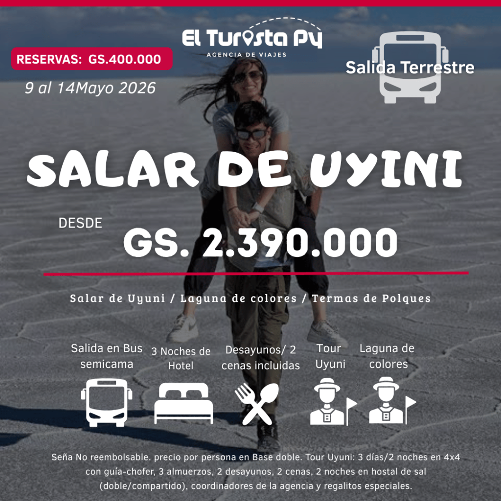 Viaje al Salar de Uyuni desde Paraguay – salida terrestre mayo 2026