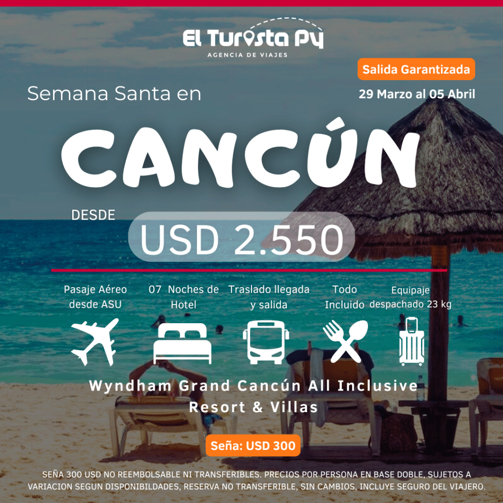 Cancún Semana Santa 2026 – El Turista Viajes PY