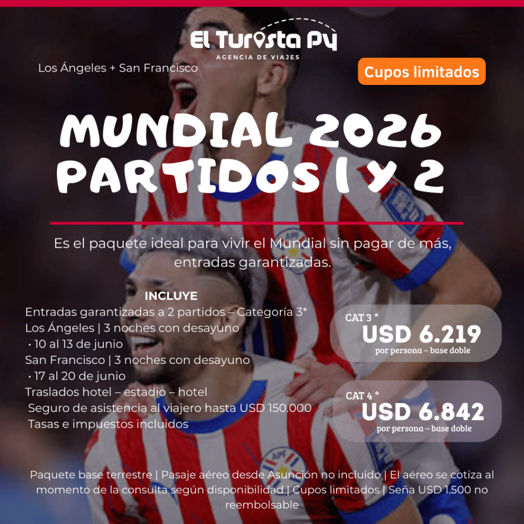 Flyer del paquete Mundial 2026 con partido inaugural y segundo partido en Los Ángeles y San Francisco, incluye entradas garantizadas, alojamiento con desayuno, traslados, seguro de viaje y precios por categoría hotelera.