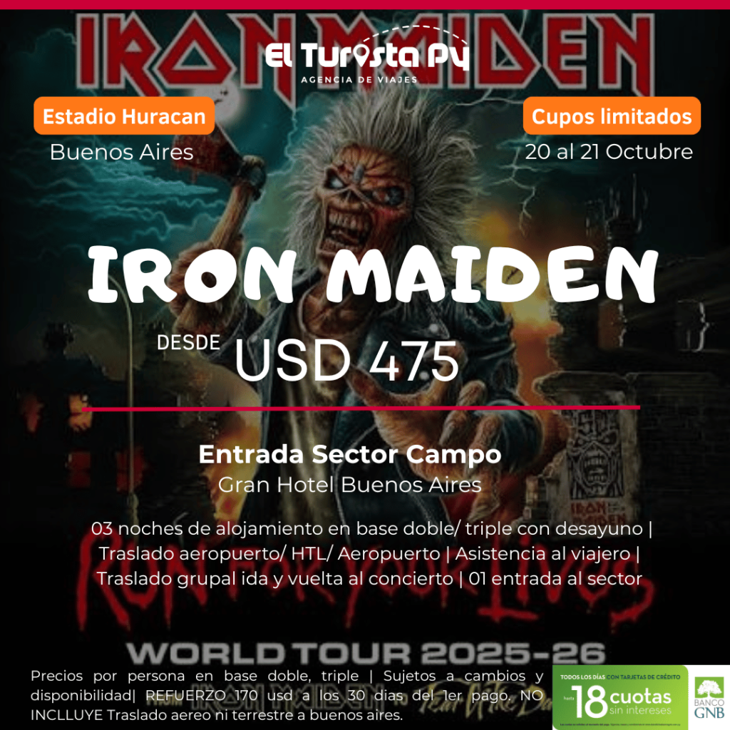 Flyer del viaje a Iron Maiden en Buenos Aires, Estadio Huracán, 20 al 21 de octubre, desde USD 475, entrada sector campo, El Turista PY.