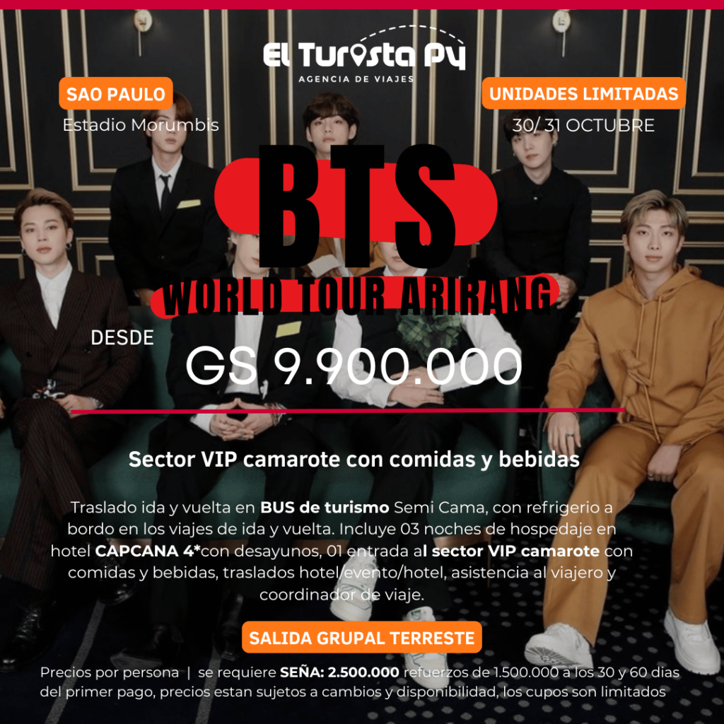 Paquete BTS World Tour Arirang en São Paulo con salida terrestre grupal desde Paraguay y entrada VIP camarote