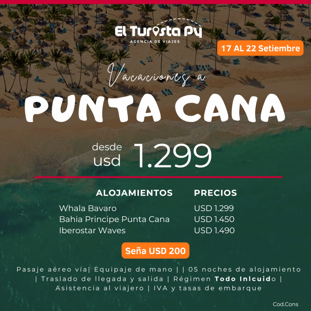 Paquete a Punta Cana desde Paraguay septiembre 2026 todo incluido El Turista Viajes PY