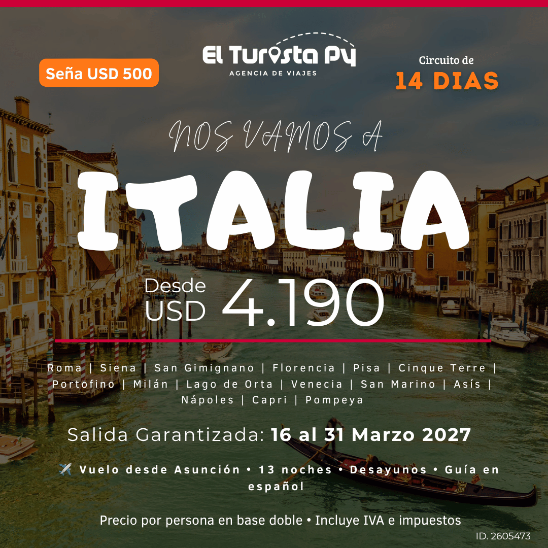 Viajes a Italia desde Asunción | El Turista PY