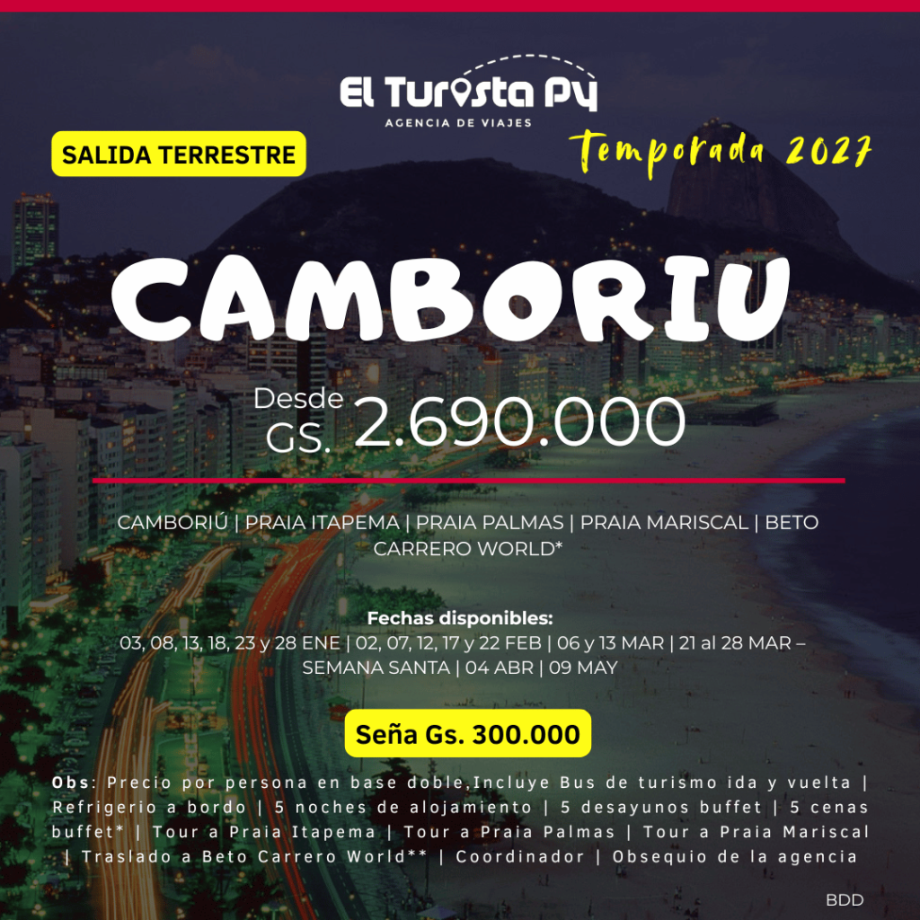 Salida terrestre a Camboriú 2027 desde Paraguay - El Turista Viajes
