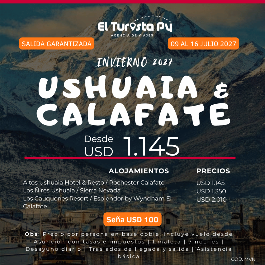 Ushuaia y Calafate 2027