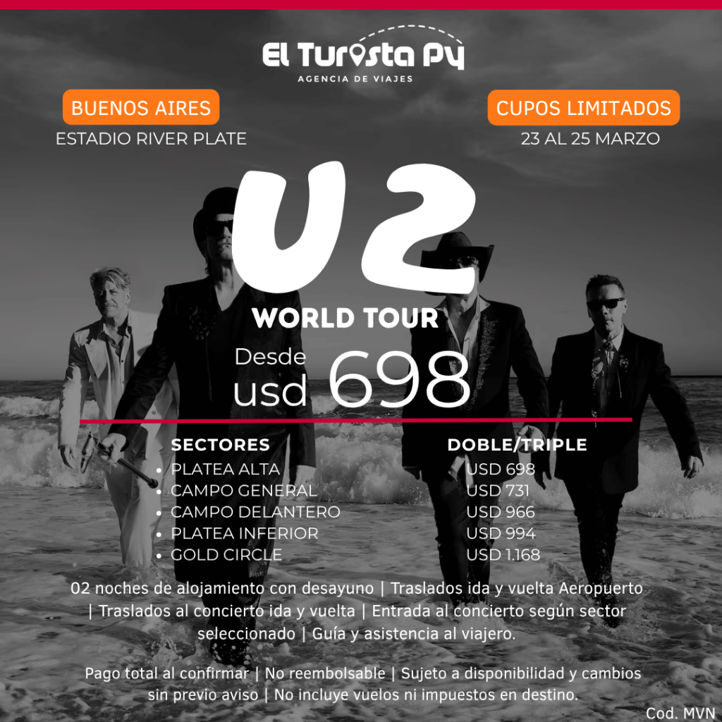 U2 Buenos Aires 2027, paquete de viaje de El Turista PY con entradas al concierto en River Plate, 2 noches de hotel y traslados desde USD 698.